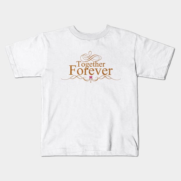 Love Forever Kids T-Shirt by KOTB